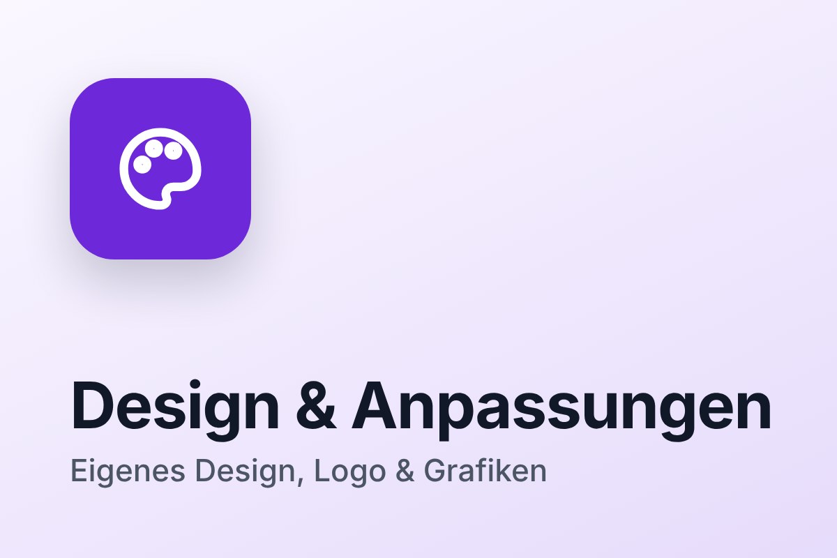 Design & Anpassungen